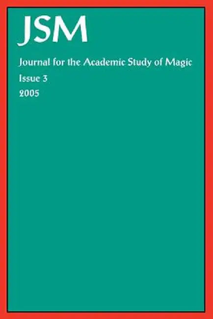 Journal for the Academic Study of Magic 3 by David Evans