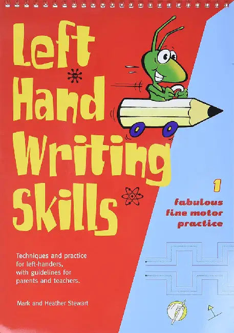 Left Hand Writing Skills by Mark Stewart