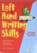Left Hand Writing Skills by Mark Stewart