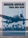 Invasion Airfields Then and Now by Winston Ramsey