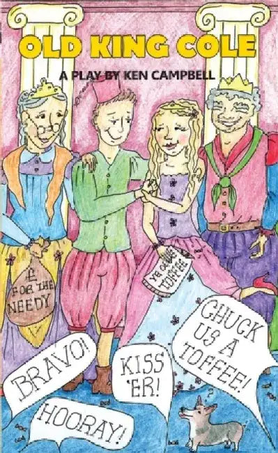 Old King Cole by Ken (Author) Campbell