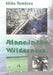 Alone in the Wilderness by Mike Tomkies