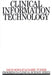 Clinical Information Technology by David Rowley