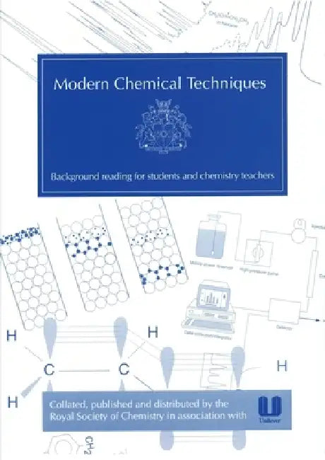 Modern Chemical Techniques: An Essential Reference for Students and Teachers by Ben Faust