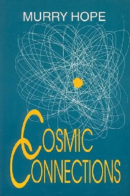Cosmic Connections by Murry Hope