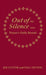 Out of the Silence... into the Silence: Prayer's Daily Round by Jim Cotter, Paul Payton