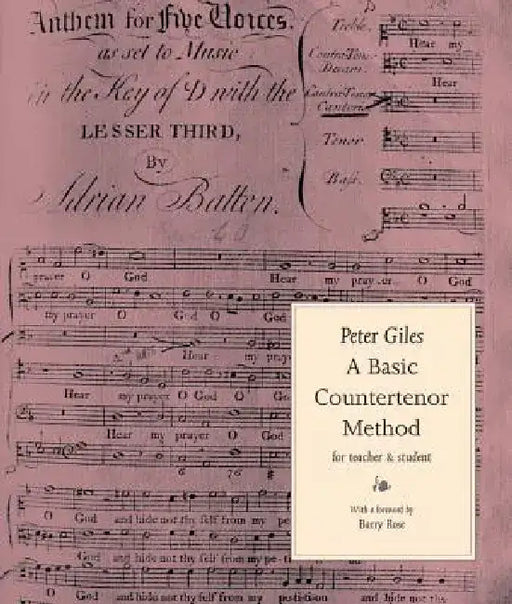 A Basic Countertenor Method by Peter Giles