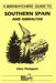 A Birdwatchers' Guide to Southern Spain and Gibraltar: Site Guide by Clive Finlayson