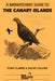 A Birdwatchers' Guide to the Canary Islands: Site Guide by David Collins, Tony Clarke