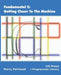Fundamental C: Getting Closer To The Machine by Harry Fairhead