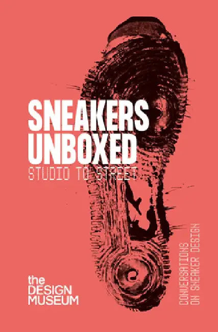 Sneakers Unboxed by Alex Powis