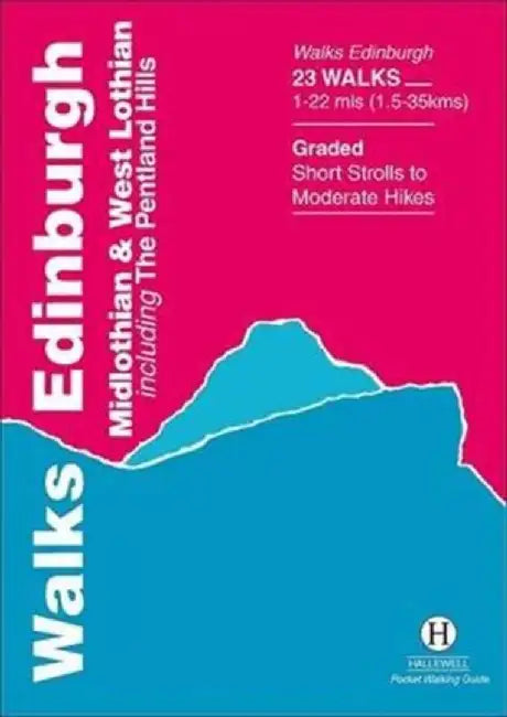 Walks Edinburgh, Midlothian and West Lothian by Richard Hallewell