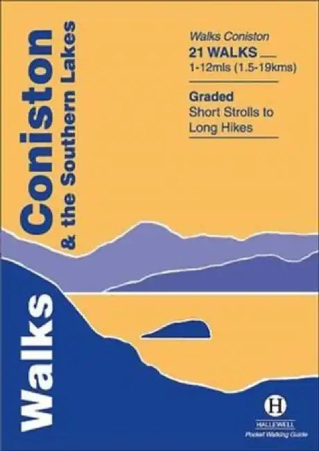 Walks Coniston and the Southern Lakes by Richard Hallewell