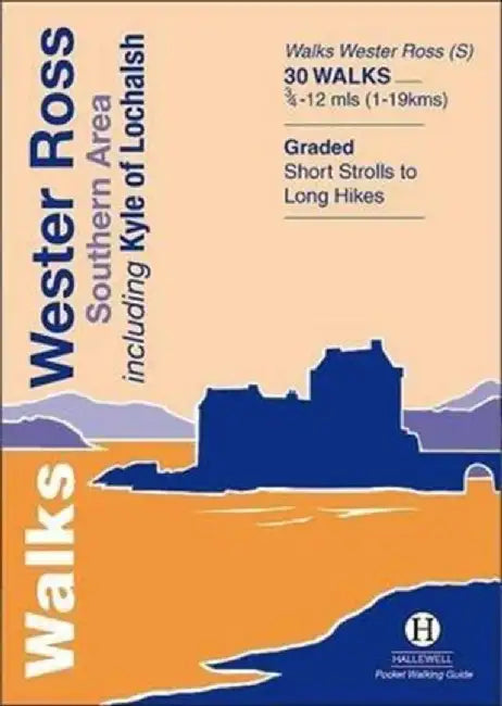 Walks Wester Ross Southern Area by Richard Hallewell
