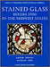 Stained Glass Before 1700 in the Collections of the Midwest States: 'Illinois, Indiana, Michigan, Ohio' by Virginia C. Raguin, Helen J. Zakin, Elizabeth C. Pastan