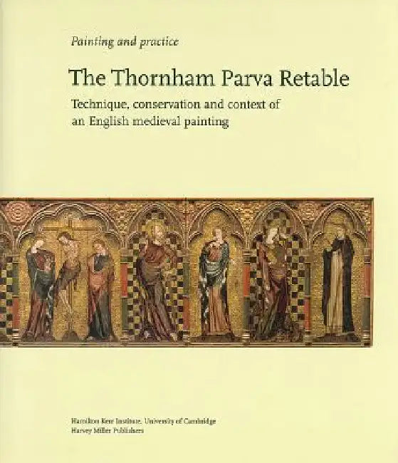 The Thornham Parva Retable by A. Massing