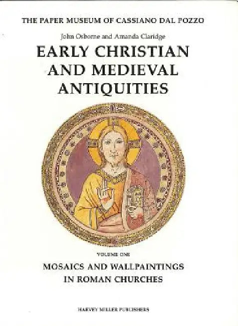 Mosaics and Wallpaintings in Roman Churches by John Osborne, Amanda Claridge