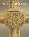 The Cloisters Cross: Its Art and Meaning by Elizabeth C. Parker, Charles T. Little
