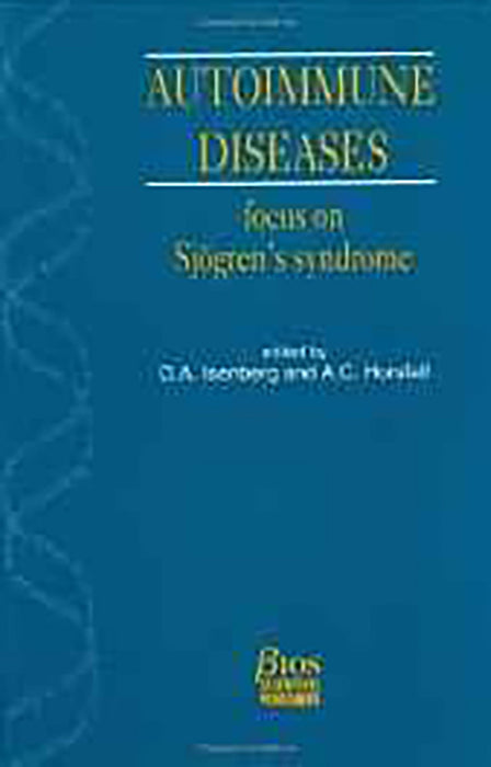 Autoimmune Diseases: Focus on Sjogren's Syndrome