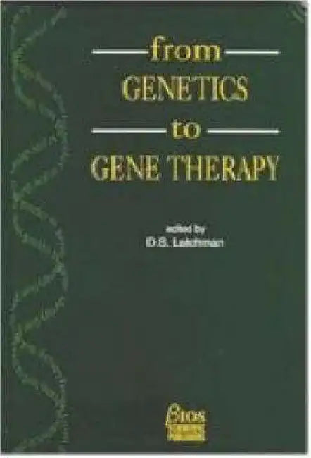 From Genetics to Gene Therapy: The Molecular Pathology of Human Disease by D. S. Latchman