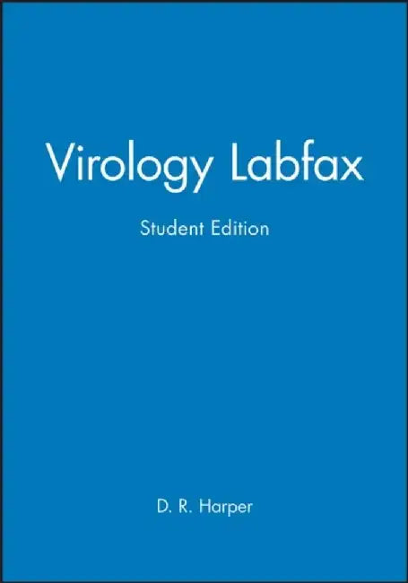 Virology Labfax: Student Edition by Editor: D. R. Harper