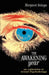The Awakening Year: An Exploration in Gesalt Psychotherapy by Margaret Selwyn