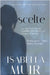 Scelte by Muir, Isabella