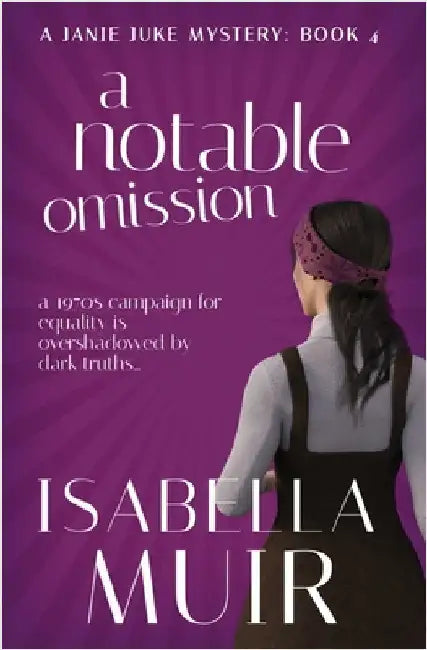 A Notable Omission by Muir, Isabella