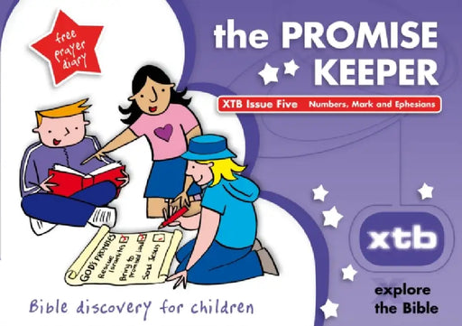 Xtb 5: The Promise Keeper: Bible Discovery for Children 5 by Alison Mitchell