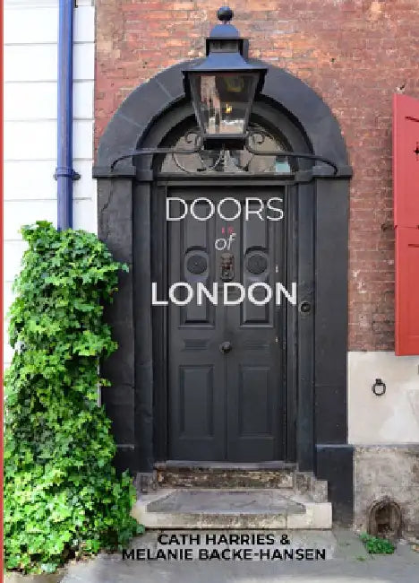 Doors of London by Cath Harries