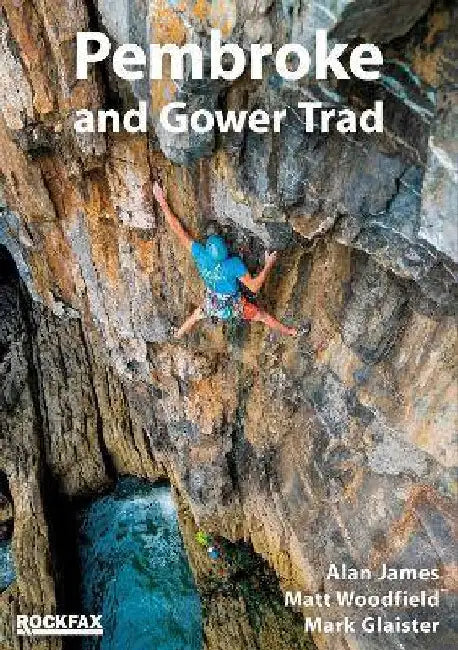 Pembroke and Gower Trad Climbing by Alan James