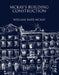 McKay's Building Construction by William Barr Mckay