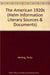 The American 1920S: Literary Sources and Documents by Philip Melling, Alan Bilton