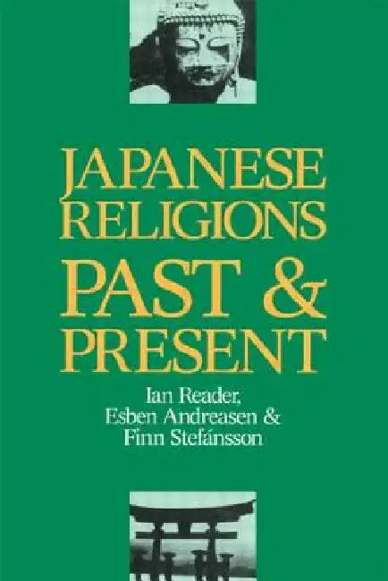 Japanese Religions Past and Present by Esben Andreasen