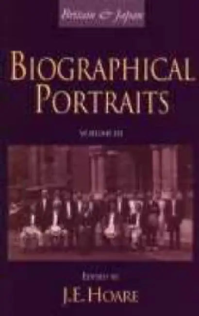 Britain and Japan: Biographical Portraits by J. E. Hoare