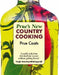 Prue's New Country Cooking by Prue Coats