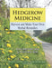 Hedgerow Medicine by Julie Bruton-Seal