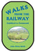 Walks from the Railway: Guildford to Portsmouth by John Owen Smith