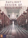 Daylight Design of Buildings: A Handbook for Architects and Engineers by Nick Baker