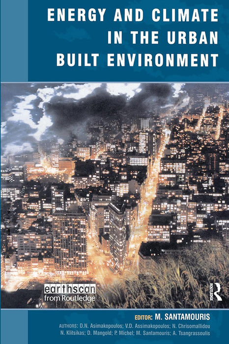 Energy And Climate In The Urban Built Environment