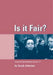 Is it Fair?: Learning about Equal Opportunities for Key Stages 2 and 3 by Sarah