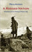 A Rugged Nation: Mountains and the Making of Modern Italy by Marco Armiero