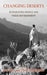 Changing Deserts: Integrating People and Their Environment by Lisa Mol, Troy Sternberg