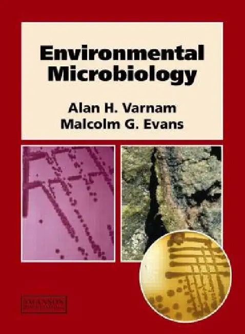 Environmental Microbiology by Alan Varnam