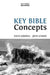 Key Bible Concepts by Gooding, David