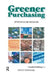 Greener Purchasing: Opportunities and Innovations by Trevor Russel
