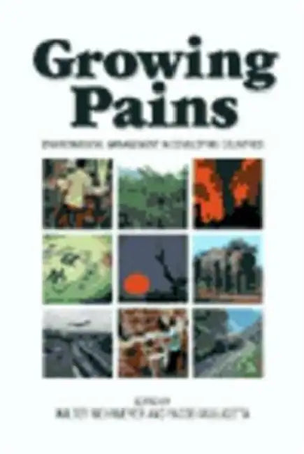 Growing Pains: Environmental Management in Developing Countries by Walter Wehrmeyer 