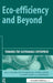 Eco-Efficiency and Beyond: Towards the Sustainable Enterprise by Jan-Dirk Seiler-Hausmann, Christa Liedtke, Ernst Ulrich Von Weizsäcker