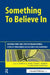 Something to Believe In: Creating Trust and Hope in Organisations: Stories of Transparency, Accountability and Governance by Rupesh Shah