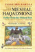 Meshal Haqadmoni: Fables from the Distant Past: A Parallel Hebrew-English Text by Raphael Loewe
